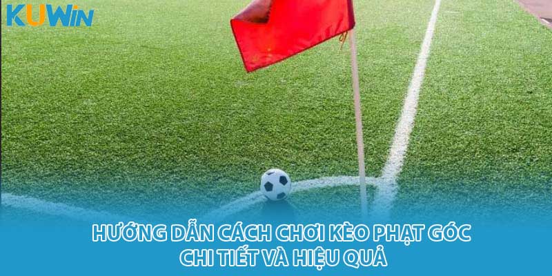 kèo phạt góc