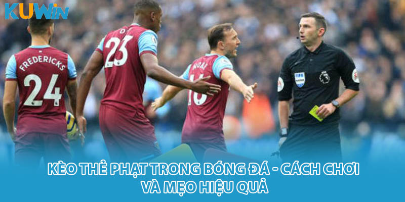 kèo thẻ phạt