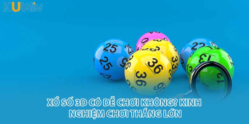 xổ số 3d kuwin